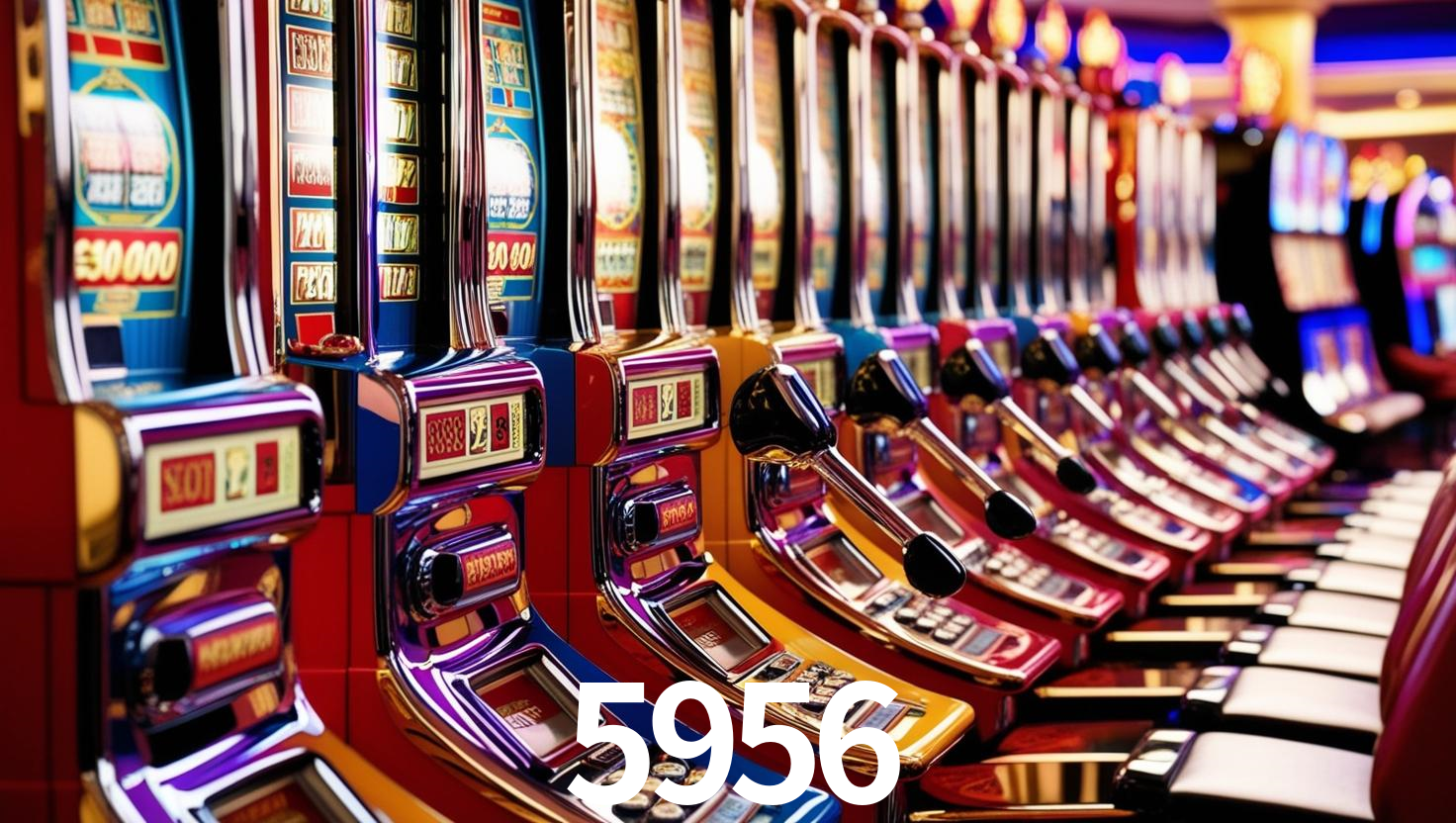 5956